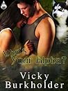 Who's Your Alpha? by Vicky Burkholder