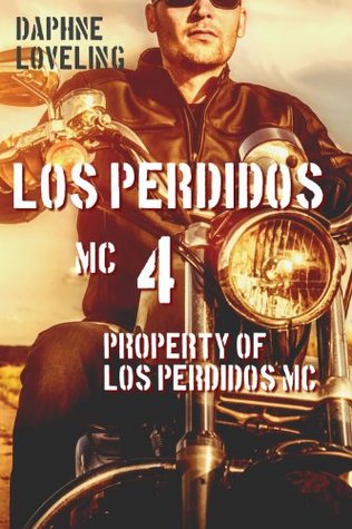Property of Los Perdidos MC (Los Perdidos MC #4)