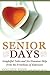 Senior Days: Insightful Tal...