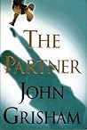 The Partner/All God's Children/Medusa's Child/Only Son by John Grisham