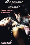 La princesa sometida by D.W. Nichols