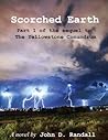 Scorched Earth, Part 1 (Is This It? 1/4 of #2)