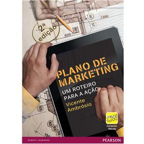 Plano de Marketing: Um roteiro para a ação (Paperback)