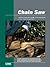 Chain Saw Service Manual by Clymer Manuals