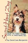 Second-Hand Dog: How to Turn Yours into a First-Rate Pet