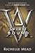 Spirit Bound (Vampire Academy by Richelle Mead
