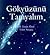 Gökyüzünü Tanıyalım by M. Emin Özel Gökyüzünü Tanıyalım by M. Emin Özel