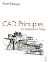 CAD Principles for Architectural Design
