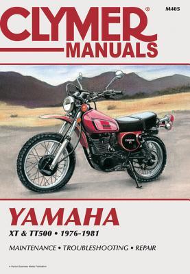 Yamaha XT & Tt500 Singles 1976-1981: Service-Repair-Performance