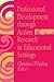 Professional Development Through Action Research: International Educational Perspectives