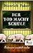 Der Tod macht Schule: Bröhmann ermittelt wieder (Bröhmann #2)