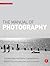 The Manual of Photography by Elizabeth Allen