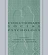 Evolutionary Social Psychology Evolutionary Social Psychology