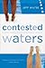 Contested Waters: A Social ...