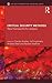 Critical Security Methods: New frameworks for analysis (New International Relations)
