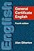 General Certificate English by Alan Etherton