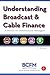 Understanding Broadcast and Cable Finance: A Primer for Nonfinancial Managers
