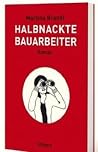 Halbnackte Bauarb...