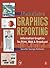A Practical Guide to Graphics Reporting: Information Graphics for Print, Web & Broadcast