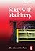 Safety with Machinery