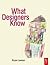 What Designers Know by Bryan Lawson