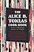 The Alice B. Toklas Cook Book