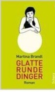 Glatte Runde Dinger (Hardcover)
