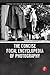 The Concise Focal Encyclopedia of Photography: From the First Photo on Paper to the Digital Revolution
