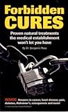 Forbidden Cures by Benjamin Ross