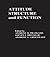 Attitude Structure and Function by Anthony R. Pratkanis