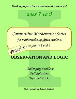 Practice Observation and Logic: Level 1 (ages 7 to 9)