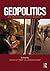 Geopolitics: An Introductory Reader