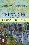 Crusading and the...