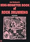 Mini-Monster Book of Rock Drumming by Joel Rothman