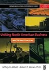 Uniting North American Business (Managing Cultural Differences Series)