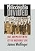 Philadelphia Divided: Race and Politics in the City of Brotherly Love