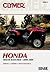 Honda TRX350 Rancher 00-06 (CLYMER MOTORCYCLE REPAIR)