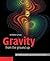 Gravity from the Ground Up by Bernard F. Schutz