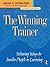 The Winning Trainer: Winning Ways to Involve People in Learning, Fourth Edition