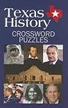 Texas History Crossword Puzzles (Grab A Pencil Press)