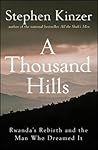 A Thousand Hills:...