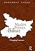 Muslim Politics in Bihar: Changing Contours