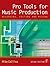 Pro Tools for Music Production