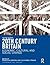 20th Century Britain: Economic, Cultural and Social Change