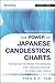 The Power of Japanese Candlestick Charts: Advanced Filtering Techniques for Trading Stocks, Futures, and Forex (Wiley Trading)