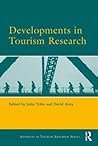 Developments in Tourism Research (Routledge Advances in Tourism)