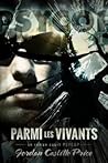 Parmi les vivants by Jordan Castillo Price