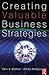 Creating Valuable Business Strategies