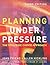 Planning Under Pressure: The Strategic Choice Approach, 3rd Edition