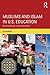 Muslims and Islam in U.S. Education